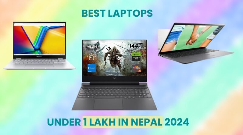 Best Laptops Under 1 Lakh in Nepal